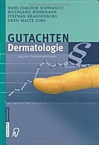 Gutachten Dermatologie (Hardcover)