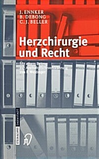 Herzchirurgie Und Recht (Paperback, 2004)