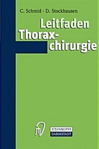 Leitfaden Thoraxchirurgie (Paperback)