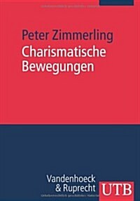 Charismatische Bewegungen (Paperback)