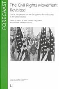 The Civil Rights Movement Revisited (Paperback)