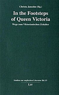 In the Footsteps of Queen Victoria (Paperback)