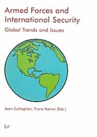 Armed Forces and International Security (Paperback)