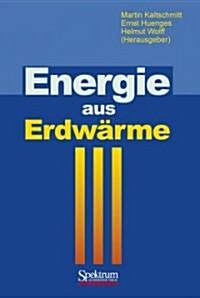 Energie Aus Erdwarme (Paperback, 1999 ed.)