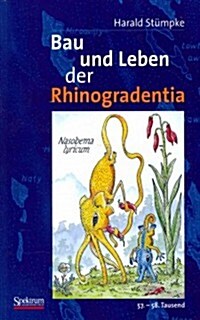 Bau Und Leben Der Rhinogradentia (Paperback)