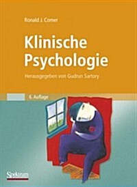 Klinische Psychologie: Herausgegeben Von Gudrun Sartory (Hardcover, 6)