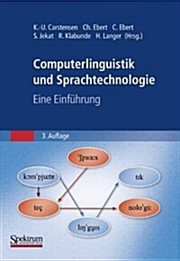 Computerlinguistik Und Sprachtechnologie: Eine Einf?rung (Hardcover, 3)
