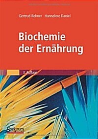 Biochemie Der Ern?rung (Hardcover, 3)