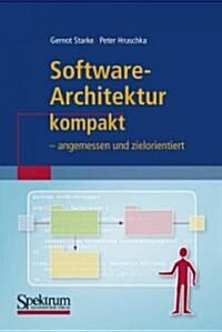 Software-architektur Kompakt (Paperback)