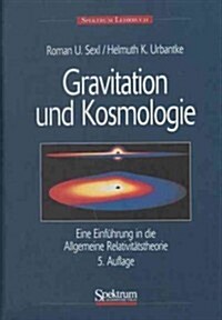 Gravitation Und Kosmologie (Paperback, 5th)