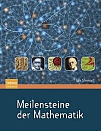 Meilensteine Der Mathematik (Hardcover, 2010)