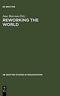 Reworking the World (Hardcover)