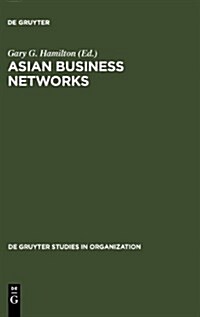 Asian Business Networks (Hardcover)