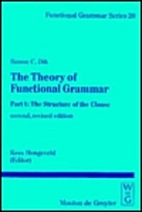 The Theory of Functional Grammar (Hardcover)