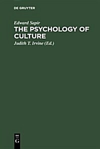 The Psychology of Culture: A Course of Lectures (Hardcover, 2, with a New In)