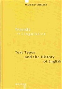 Text Types and the History of English (Hardcover)