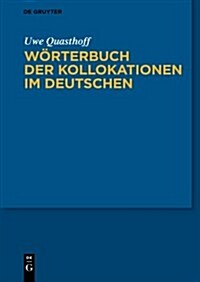 Worterbuch Der Kollokationen Im Deutschen (Hardcover)