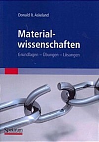 Materialwissenschaften (Paperback, 1. Aufl. 1996. Nachdruck 2010. 2010 ed.)