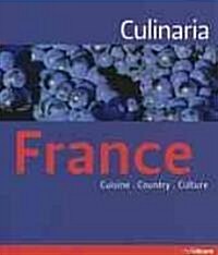 Culinaria France: Cuisine. Country. Culture. (Hardcover)