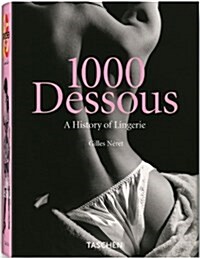 1000 Dessous (Paperback, 25th, Anniversary)