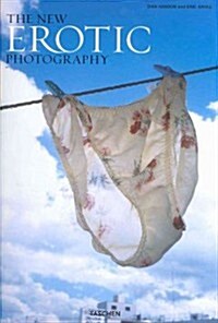 The New Erotic Photography (Hardcover, 25th)