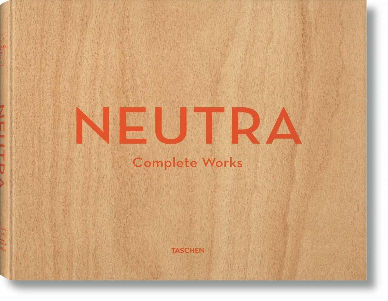 Neutra. Complete Works (Hardcover)