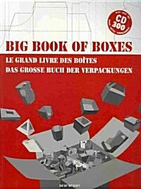 Big Book of Boxes/Le Grand Livre Des Boites/Das Grosse Buch Der Verpackungen [With CDROM] (Paperback)
