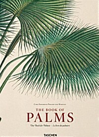 Martius: The Book of Palms (Hardcover)