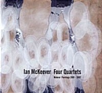 Ian McKeever: Four Quartets: Malerei Paintings 2001-2007 (Hardcover)