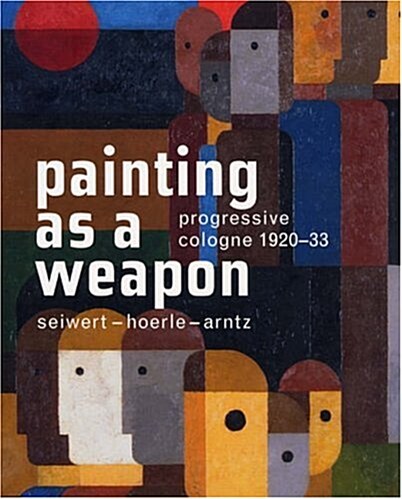 Painting as a Weapon (Hardcover)