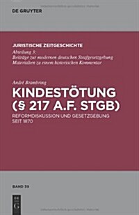 Kindest?ung (?217 a.F. StGB) (Hardcover)