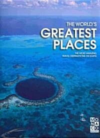 The Worlds Greatest Places (Hardcover)