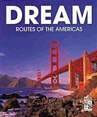 Dream Routes of the Americas (Hardcover)