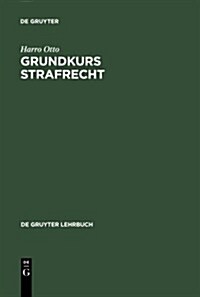 Grundkurs Strafrecht (Hardcover, 7, Revised)