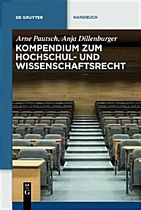 Kompendium Zum Hochschul- Und Wissenschaftsrecht (Hardcover)
