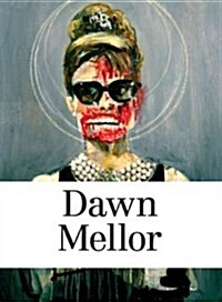Dawn Mellor (Hardcover)