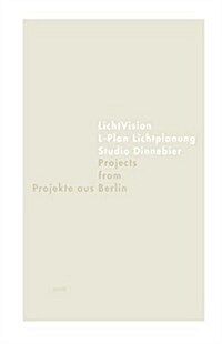 Projects from Berlin / Projekte aus Berlin (Hardcover, Bilingual)