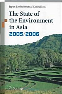 The State of Environment in Asia: 2005/2006 (Paperback, 2005)