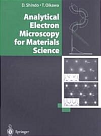 Analytical Electron Microscopy for Materials Science (Paperback)