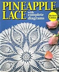 Pineapple Lace (Paperback, Revised)