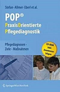 Pop- Praxis Orientierte Pflegediagnostik (Hardcover)