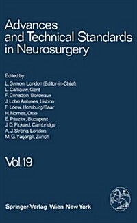 Advances and Technical Standards in Neurosurgery 19 (Hardcover)