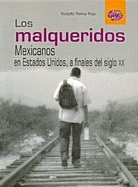 Malqueridos, Los. (Hardcover)