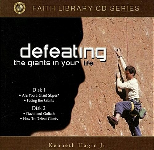 Defeating the Giants in Your Life (Audio CD)