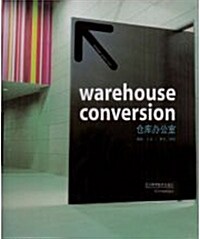 Warehouse Conversion (Hardcover)