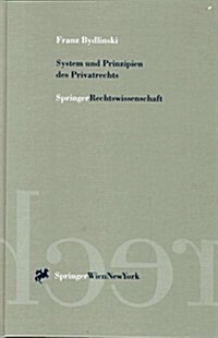 System Und Prinzipien Des Privatrechts (Hardcover)