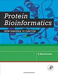 Protein Bioinformatics: From Sequence to Function (Paperback)