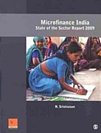 Microfinance India: State of the Sector Report 2009 (Paperback)