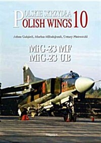 MiG-23MF and MiG-23UB (Paperback)
