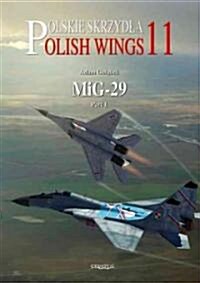 MIG-29. Volume 1 (Paperback)